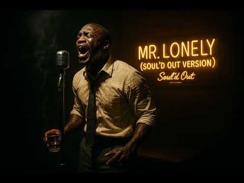 Mr. Lonely - 1950's Soul Version