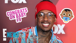 Nick Cannon Welcomes BABY No. 9! | E! News
