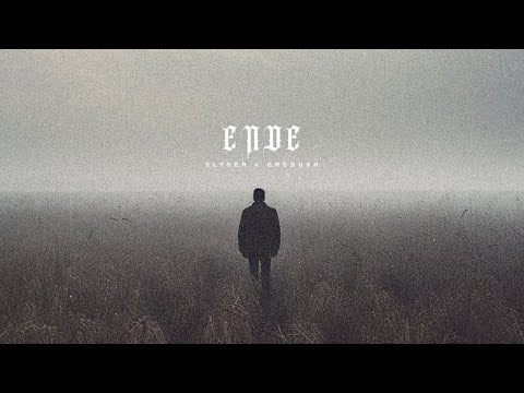 SLYSER x GREBUSH - ENDE