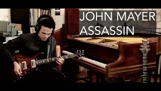 John Mayer - ASSASSIN - Guitar Cover by Adam Lee (SGS #002)