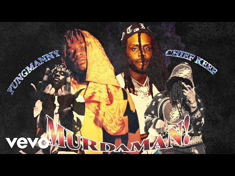 YungManny - MURDAMAN! (Visualizer) ft. Chief Keef