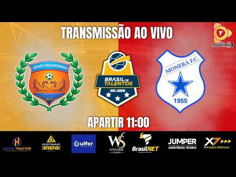 ESPORTE BONJARIDNENSE VS MONERÁ F.C