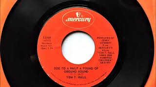 Ode To A Half A Pound Of Ground Round , Tom T. Hall , 1971