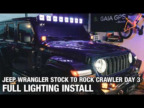 Jeep Wrangler Build Stock to Rock Crawler Day 3 - Full Lighting Install