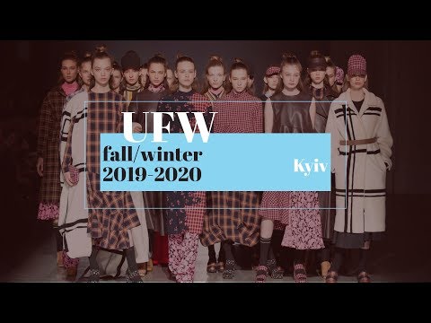 Ukrainian Fashion Week Fall/Winter 19-20 | Day 1