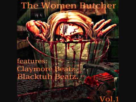 Claymore Beatz - Kein Entkommen (The Women Butcher)