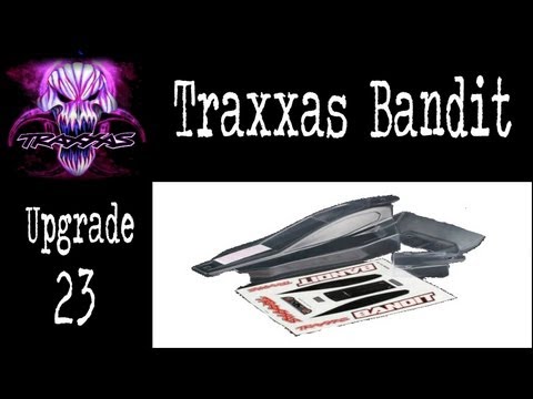 Nhexus - Traxxas Bandit - Level 23 Upgrade - Traxxas Bandit Body