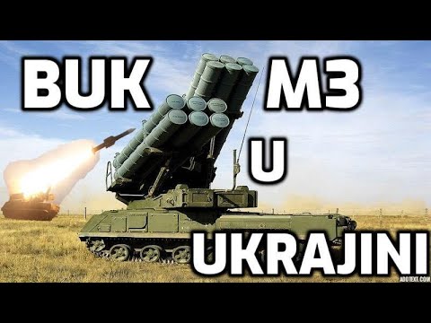 Borbeno dejstvo PVO BUK M3 u Ukrajini - Combat engagement of BUK M3 Air Defense in Ukraine