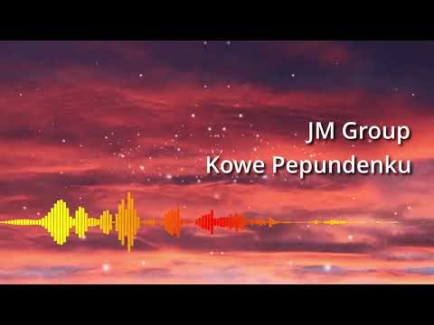JM Group - Kowe Pepundenku