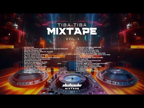 Tiba-Tiba Mixtape Vol-1 (IndoBounce)