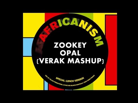 Yves Larock ft Africanism vs Merzo - Zookey Opal (Verak Mashup)