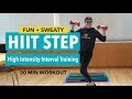 HIIT STEP Workout 2 30 MIN Torch Calories Build Strength Fun Moves