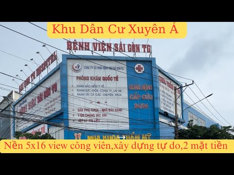 Khu dân cư Xuyên Á,sát Hóc Môn,nền 5x16 view công viên, 2 mặt tiền trước sau