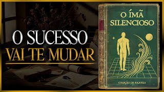 Faça isso sem contar a ninguém e o dinheiro começará a te perseguir (Audiobook completo)