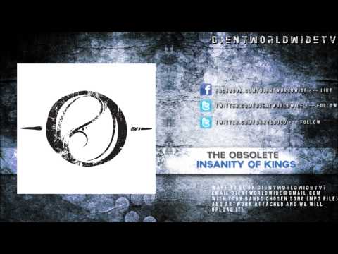 The Obsolete - Insanity Of Kings