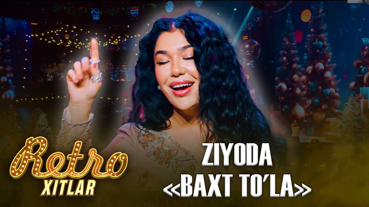 Retro Xitlar - ZIYODA | BAXT TO'LA