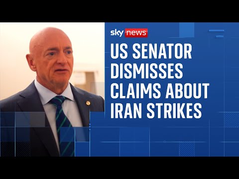 US senator Mark Kelly questions Donald Trump's claims about Iran strikes
