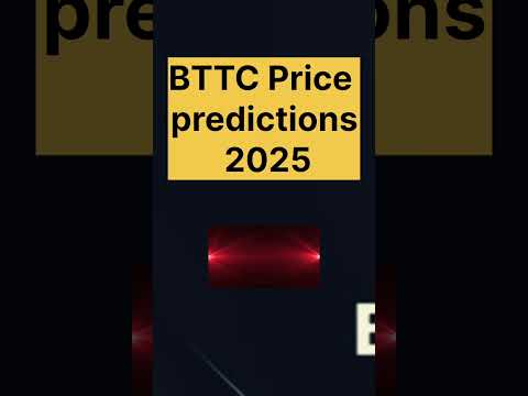BTTC (bittorrent) price prediction | BTTC latest news today