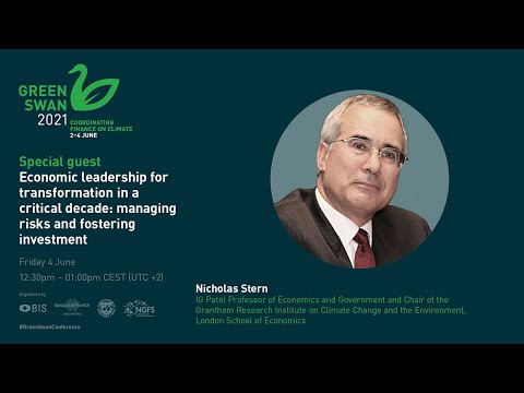 Thumbnail for Special guest speech by Nicholas Stern | Green Swan Conference by Nicholas Stern