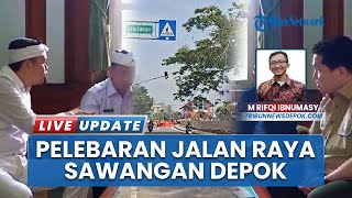 Download lagu Presiden Prabowo Restui Pelebaran Jalan Raya Sawangan Depok, Demi Mengurai Kemacetan Akut mp3 Download lagu Presiden Prabowo Restui Pelebaran Jalan Raya Sawangan Depok, Demi Mengurai Kemacetan Akut mp3