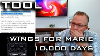 TOOL - WINGS FOR MARIE - Pt. 1 &amp; 2 - 10,000 Days - Reaction and Commentary!!!
