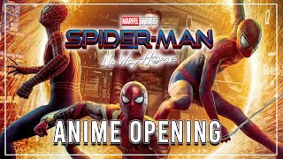 We gave Spiderman No Way Home an anime theme! ft. @FOXCHASE