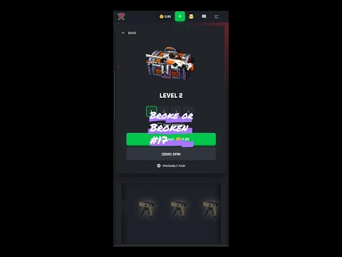Broke or Broken #17 CSGOROLL Dailies!