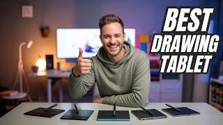 ✅ Best Drawing Tablet 2026 [Watch This Before You Make a Cho