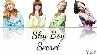 Secret (시크릿) - Shy Boy (샤이보이) [Han/Rom/Eng Lyrics]