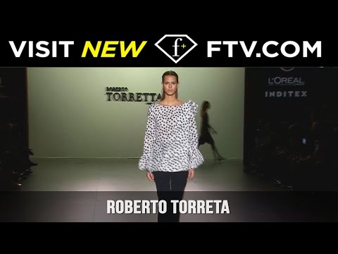 Roberto Torreta Spring/Summer 2017 Full Show | FashionTV