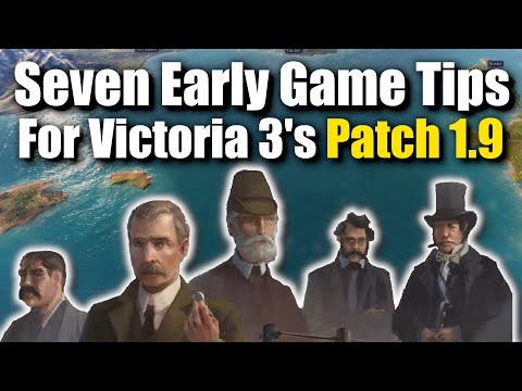 Seven Early Game Tips and Tricks for Victoria 3's Patch 1.9