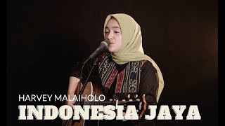 Download lagu INDONESIA JAYA - HARVEY MALAIHOLO | COVER BY UMIMMA KHUSNA mp3