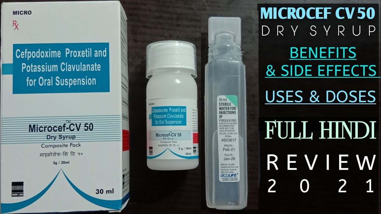 Microcef CV 50 Dry Syrup |Cefpodoxime Proxetil And Potassium Clavulanate For Oral Suspension