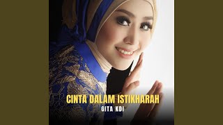 Download lagu Cinta Dalam Istikharah (Live) mp3