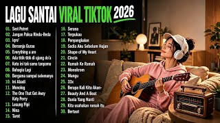 Download lagu Kumpulan Lagu Santai Viral TikTok 2026 Terbaru | Sesi Potret | Jangan Paksa Rindu #kumpulan #fyp 🎶  mp3