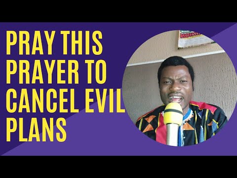 Prayer To Cancel the evil plans of the enemy #prayer #prayeragainstevil #evilplans