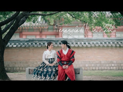 Tenanglah Kini Hatiku ( Official MV ) 2018 - Edward Chen & Agnes Chen