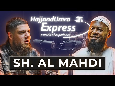 Umrah vermehrt Ihren Reichtum - Shaykh Al-Mahdi | Folge Nr. 01 | Hadsch- und Umra-Podcast