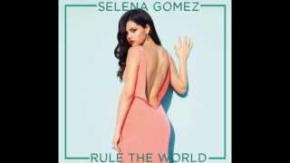 Selena Gomez- Rule The World