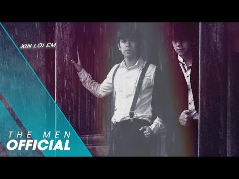Xin lỗi em - The Men
