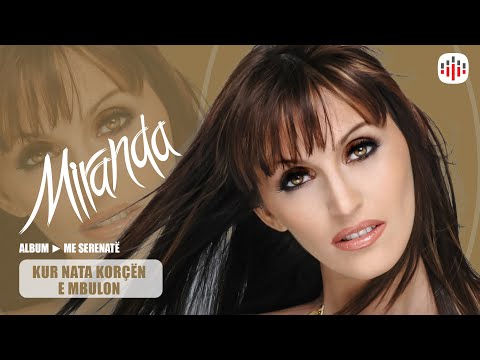 Miranda Hashani - Kur nata Korçën e mbulon (Official Song)