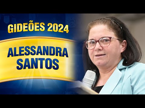 Gideões 2024 - Alessandra Santos
