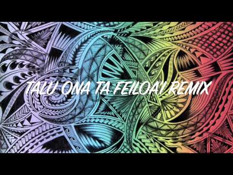 TALU ONA TA FEILOA'I REMIX DJ DFX