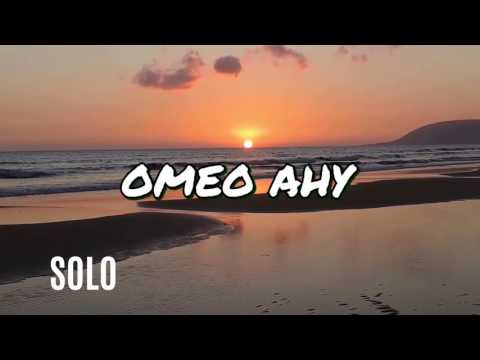 omeo ahy -  SOLO