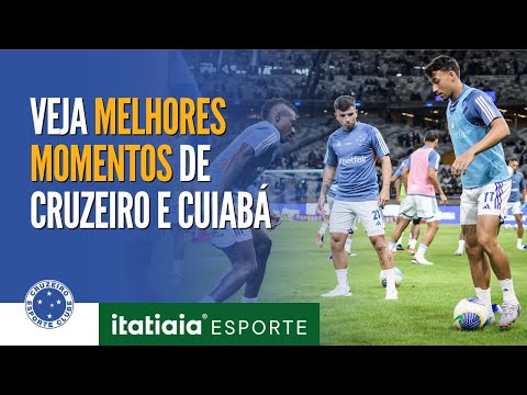 CONFIRA OS MELHORES MOMENTOS DE CRUZEIRO 2 X 1 CUIABÁ