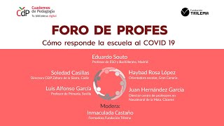 FORO DE PROFES - Cómo responde la escuela al COVID 19