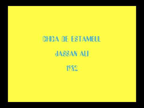 JASSAN ALI - CHICA DE ESTAMBUL 1982