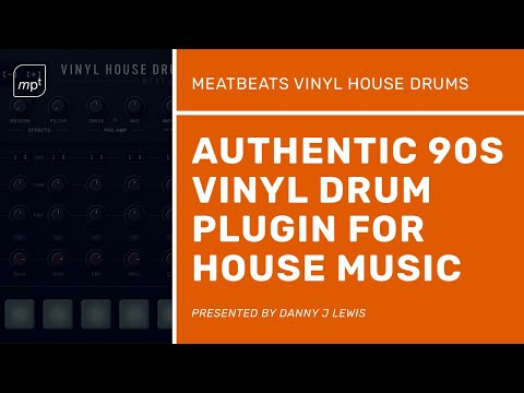 Authentic 90s Vinyl Drum Plugin for House Music - Meatbeats are BACK!