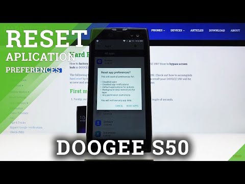 How to Reset App Preferences in DOOGEE S50 – Restore Default App Setup