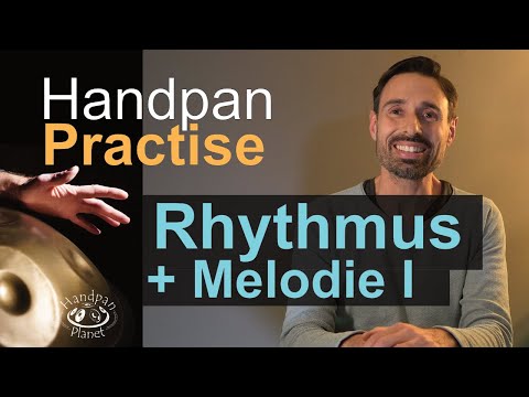 Handpan lernen für leicht Fortgeschrittene - Rhythmus und Melodie - Handpan Tutorial
